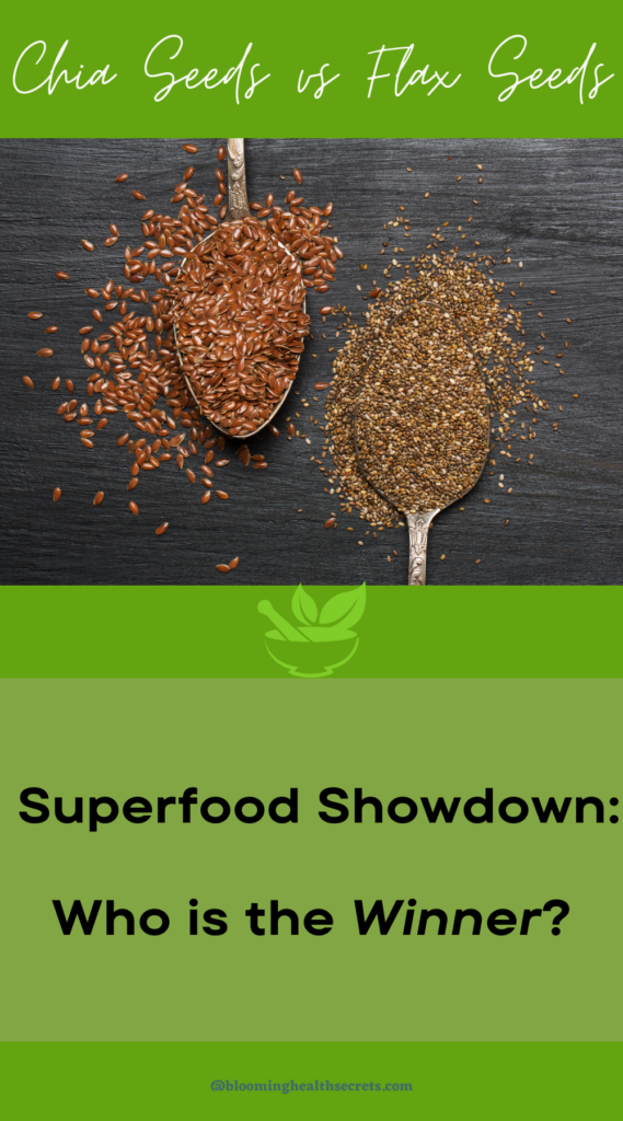 Chia Seeds vs Flax Seeds