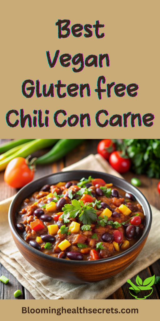 Best Vegan Gluten free Chili Con Carne