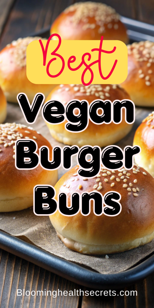 Best Vegan Burger Buns